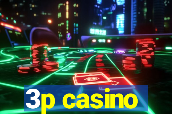 3p casino